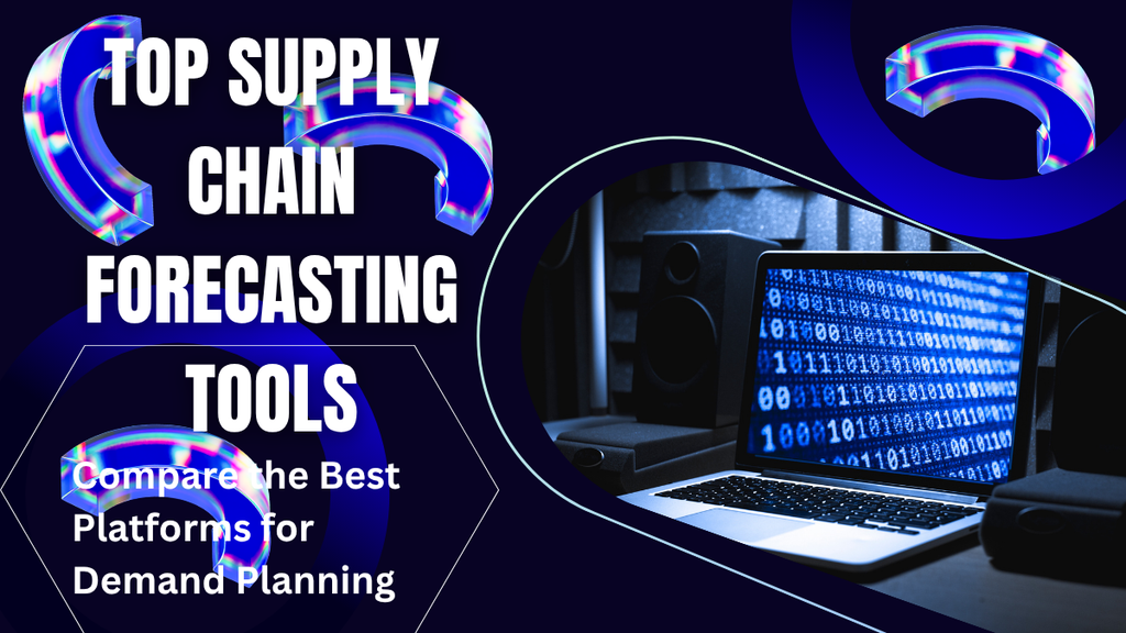 supply chain forecasting software tools dashboard